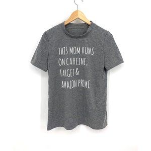 Boutique "This Mom Runs On" Graphic T-Shirt NEW